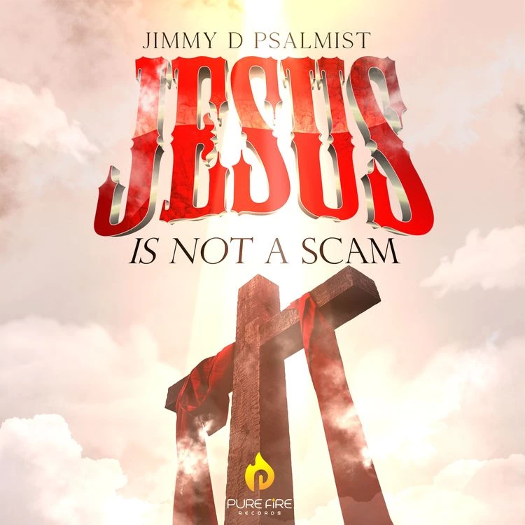 Jesus Is Not A Scam (Live) Song by Jimmy D Psalmist