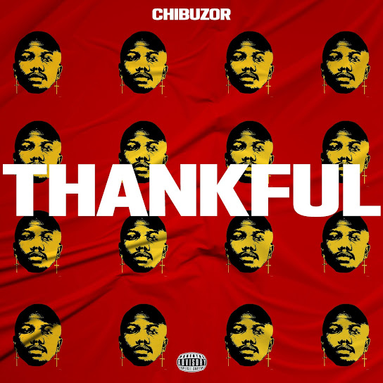 Chibuzor – Thankful