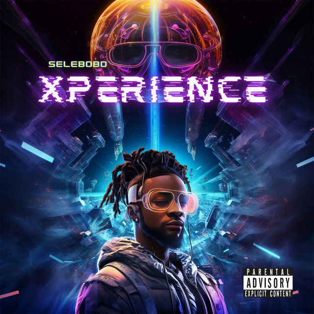 Selebobo - Xperience (Album)