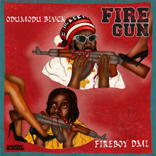 Odumodublvck FireGun ft Fireboy DML