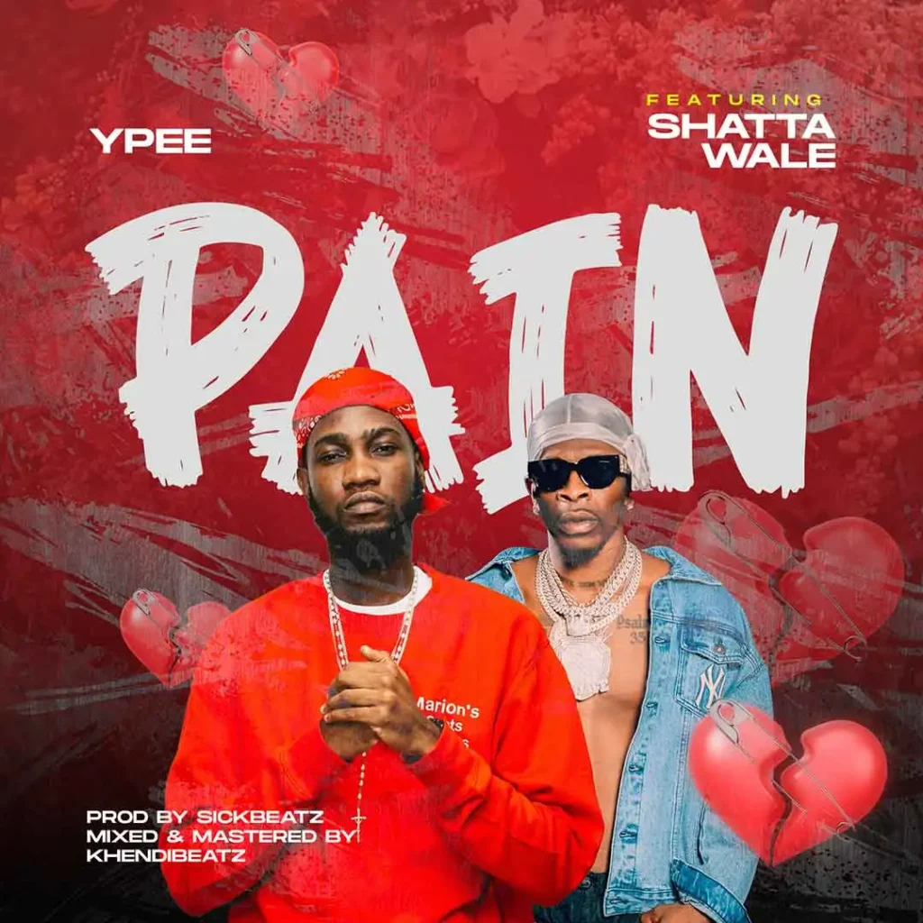 Ypee Pain Ft. Shatta Wale 1024x1024