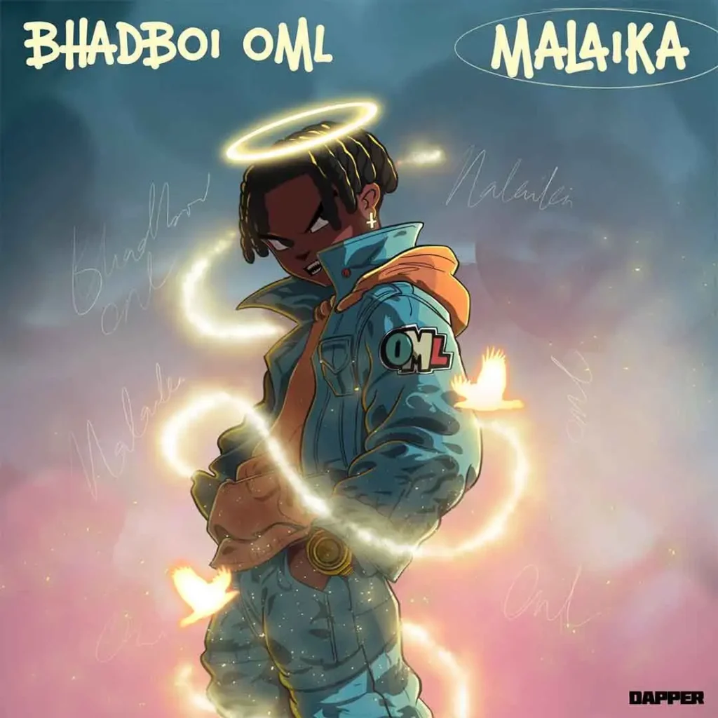 Bhadboi OML – Malaika 1024x1024