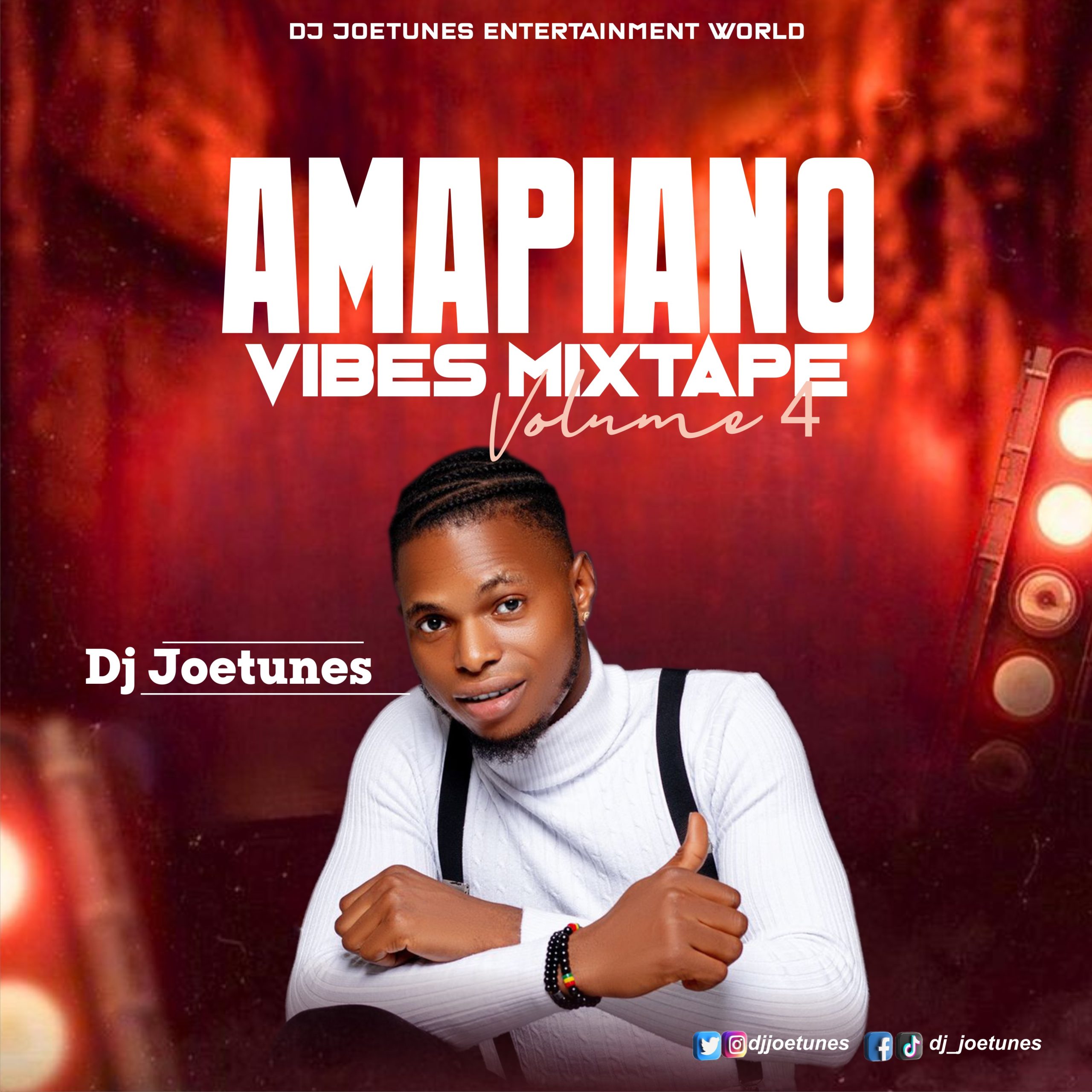 DJ Joetunes The Vibes Machine (Amapiano Vibes Mixtape Vol 4)