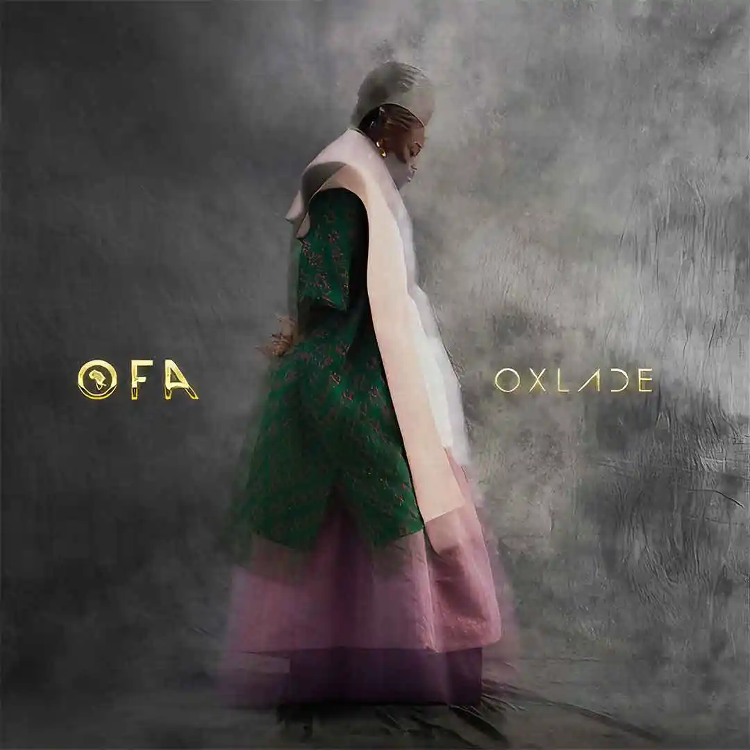 Oxlade OFA Oxlade From Africa Album