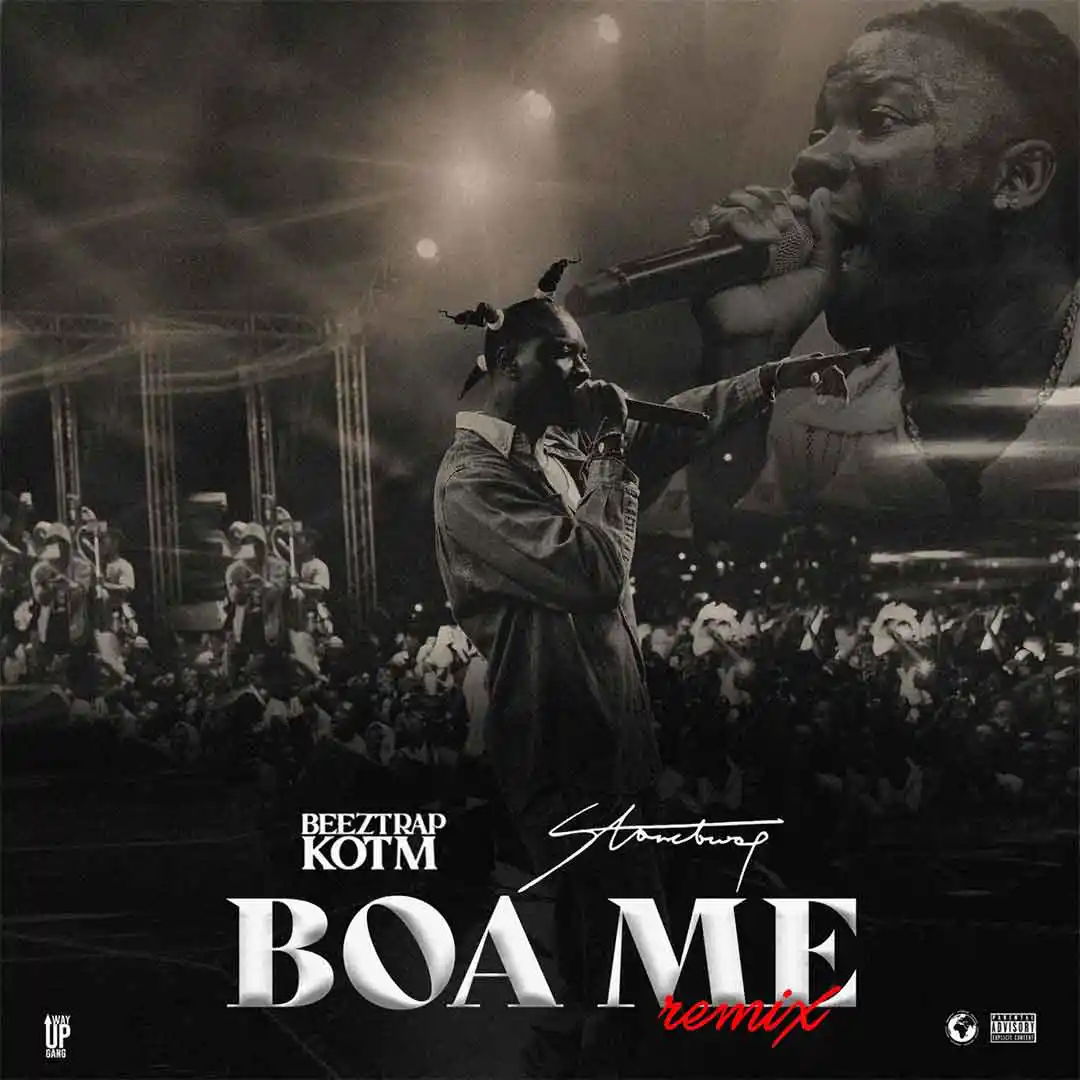 Beeztrap KOTM – Boa Me (Remix) Ft. Stonebwoy