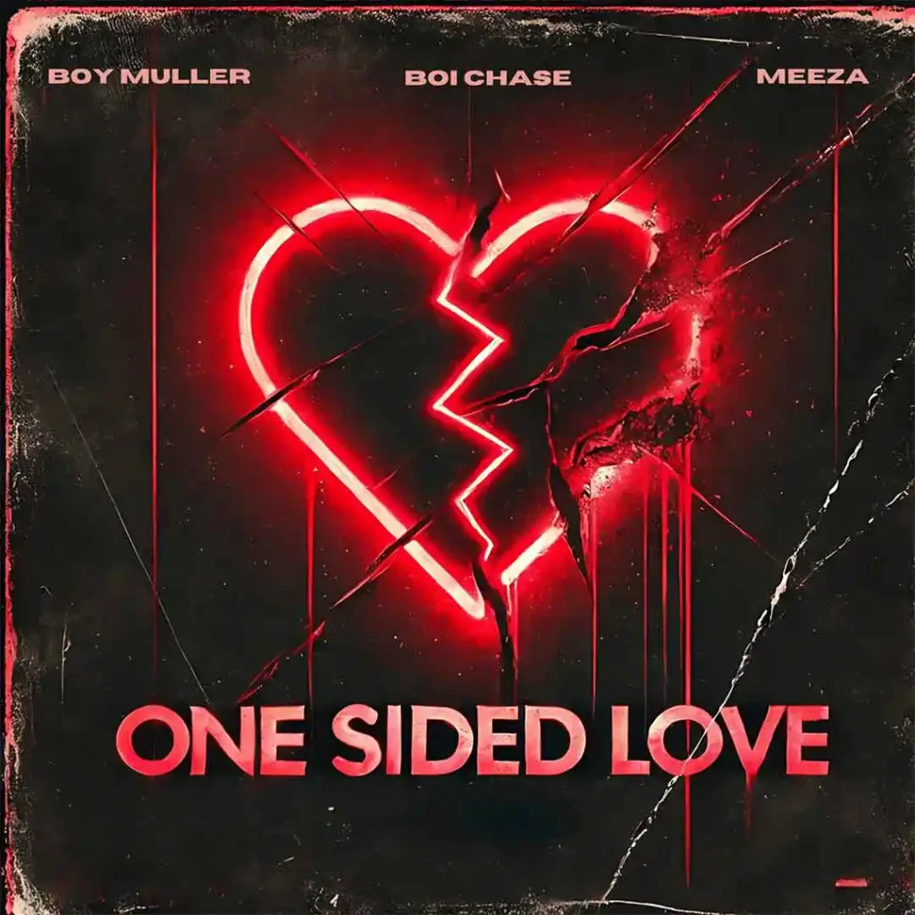 Boi Chase One Sided Love ft Boy Muller Meeza 1024x1024