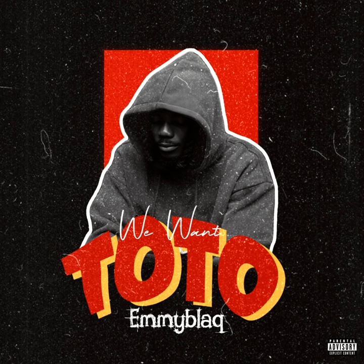 EmmyBlaq We Want Toto