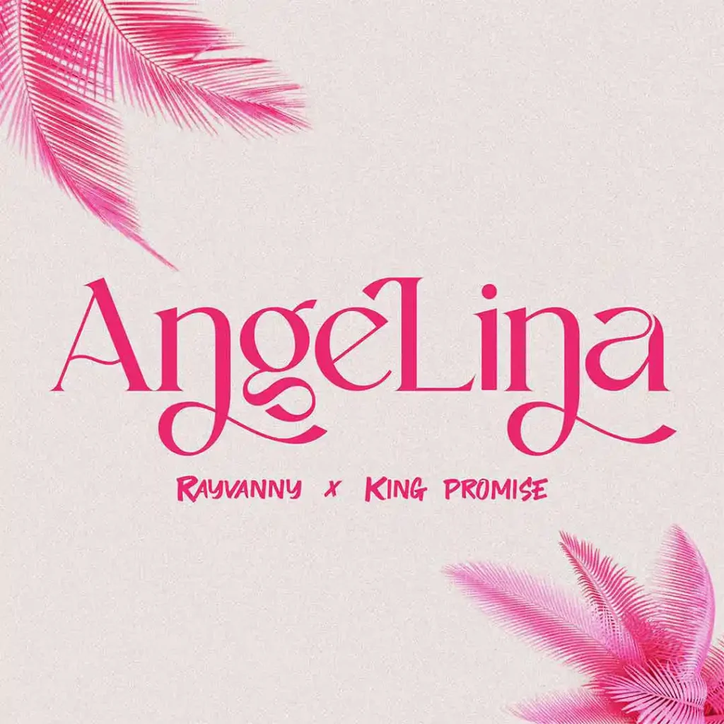 Rayvanny Angelina ft King Promise 1024x1024