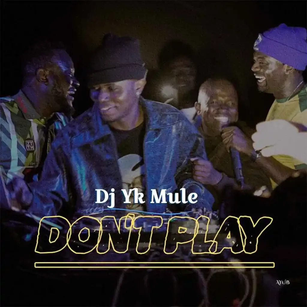 Dj Yk Mule Dont Play (1)