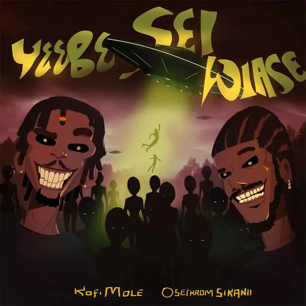 Kofi Mole Yeebe Sei Wiase ft Oseikrom Sikanii (1)