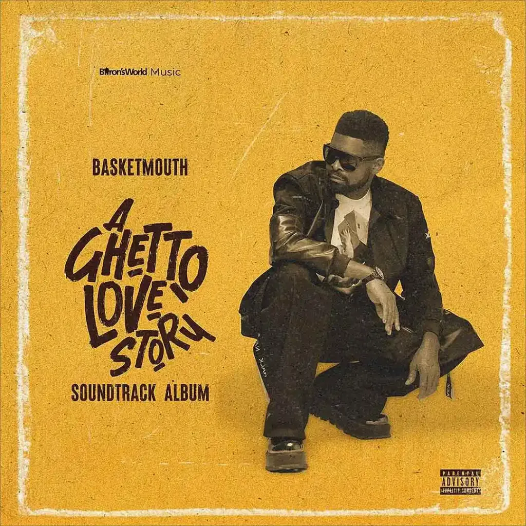 Basketmouth A Ghetto Love Story Soundtrack Album EP