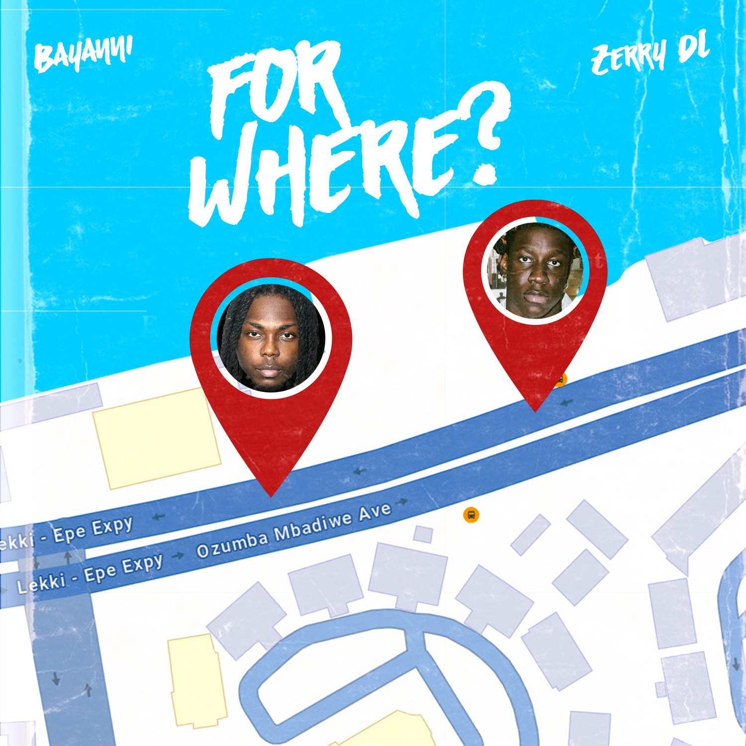 Bayanni – For Where Ft. ZerryDL