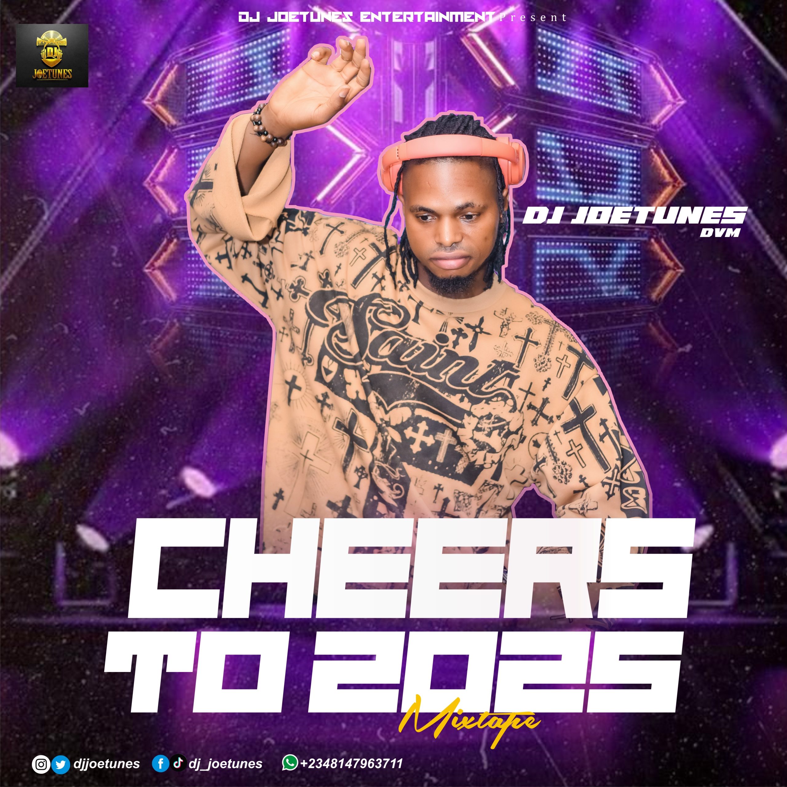 DJ Joetunes DVM Cheers To 2025 Mixtape Ft. All Artists