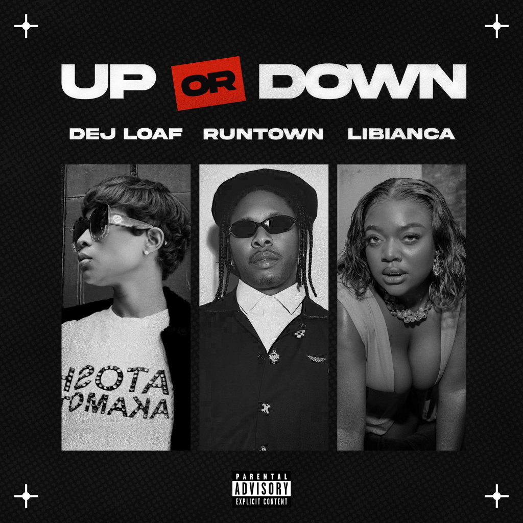 DeJ Loaf – Up Or Down Ft. Runtown Libianca 1024x1024