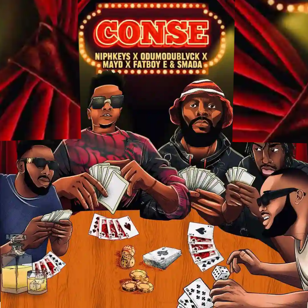 Niphkeys – Conse Ft. Odumodublvck, May D, Fatboy E &. Smada